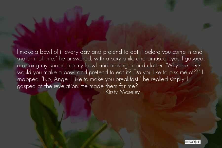 Simply Smile Quotes By Kirsty Moseley Simply Smile Quotes By Kirsty Moseley