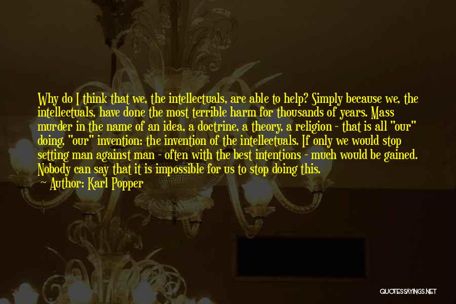 Simply The Best Man Quotes By Karl Popper