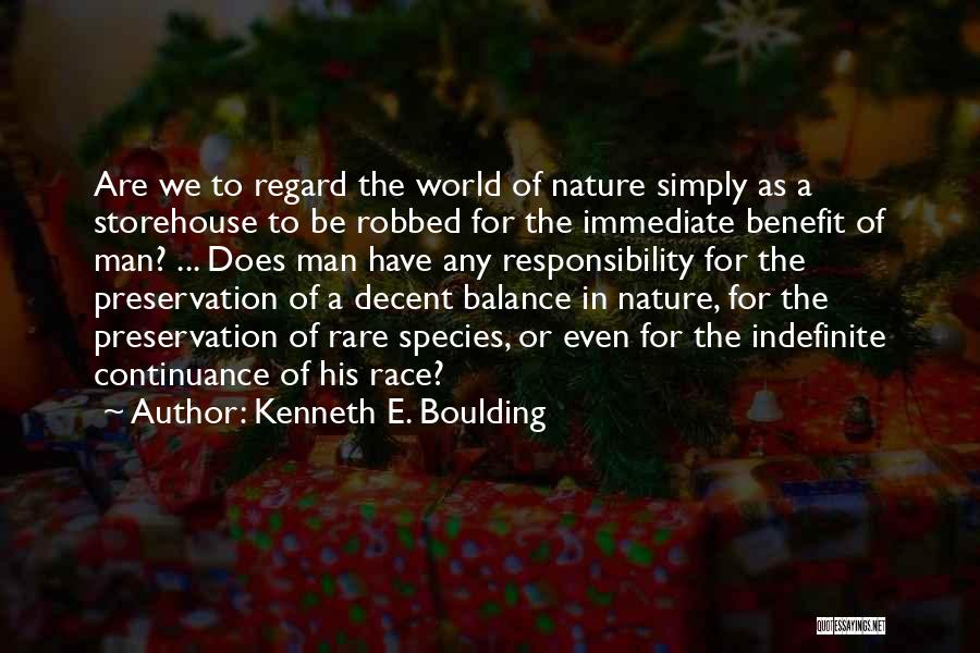 Simply The Best Man Quotes By Kenneth E. Boulding