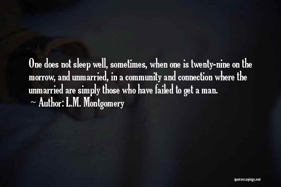 Simply The Best Man Quotes By L.M. Montgomery