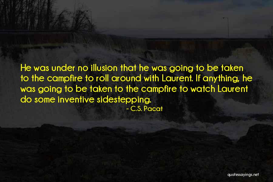 Simpresso Quotes By C.S. Pacat Simpresso Quotes By C.S. Pacat