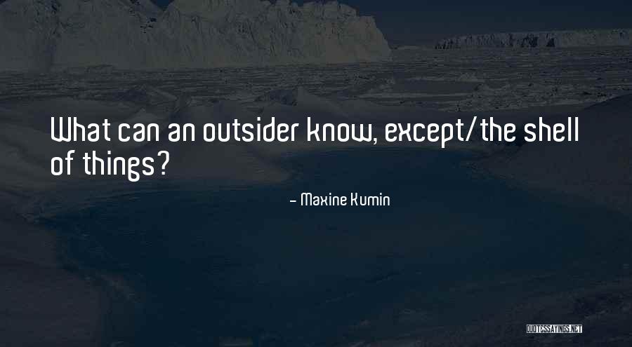 Simpsons Mayor Quimby Quotes By Maxine Kumin Simpsons Mayor Quimby Quotes By Maxine Kumin