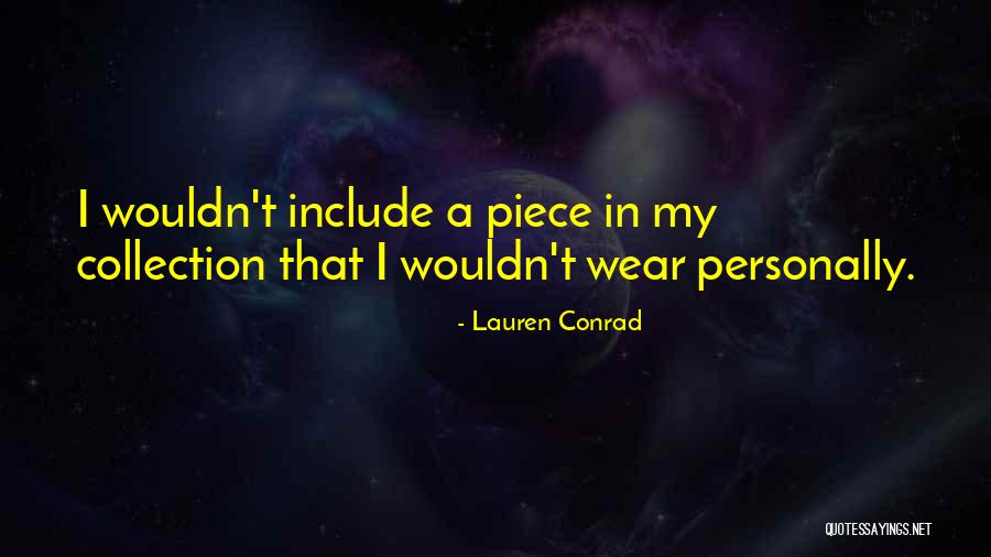 Simpul Mati Quotes By Lauren Conrad Simpul Mati Quotes By Lauren Conrad