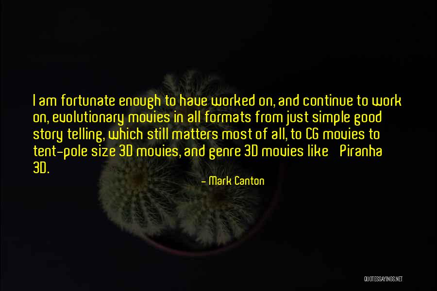 Simrin Lubaba Quotes By Mark Canton Simrin Lubaba Quotes By Mark Canton