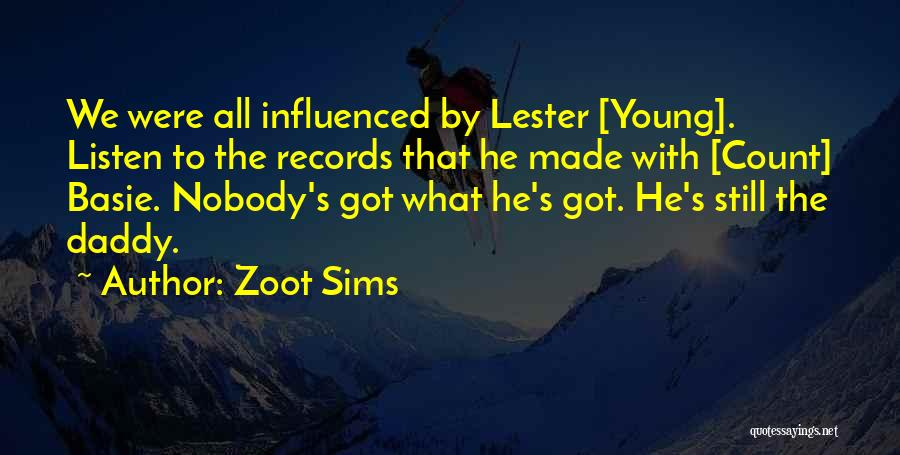 Sims 3 Quotes By Zoot Sims