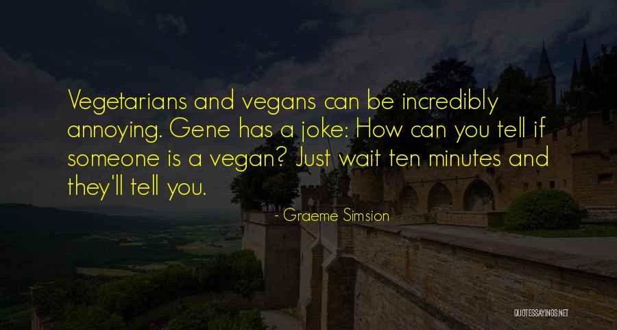 Simsion Quotes By Graeme Simsion Simsion Quotes By Graeme Simsion