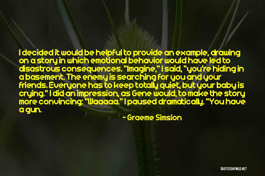 Simsion Quotes By Graeme Simsion Simsion Quotes By Graeme Simsion