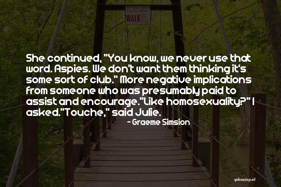 Simsion Quotes By Graeme Simsion Simsion Quotes By Graeme Simsion