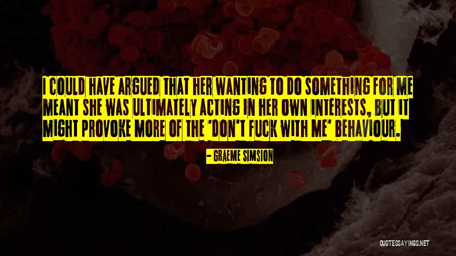 Simsion Quotes By Graeme Simsion Simsion Quotes By Graeme Simsion