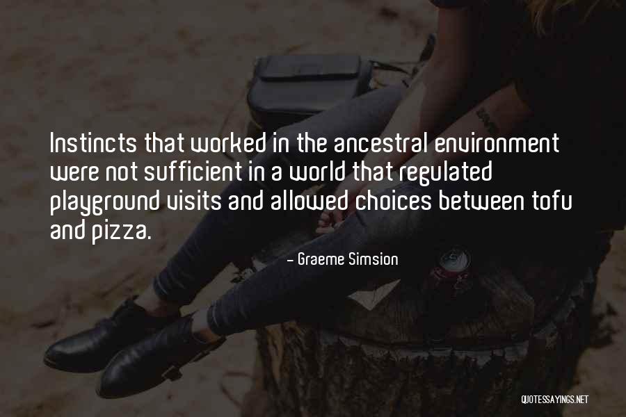 Simsion Quotes By Graeme Simsion Simsion Quotes By Graeme Simsion