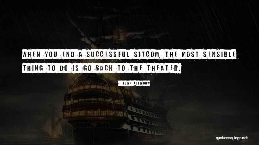 Simsir Agaci Quotes By John Lithgow Simsir Agaci Quotes By John Lithgow