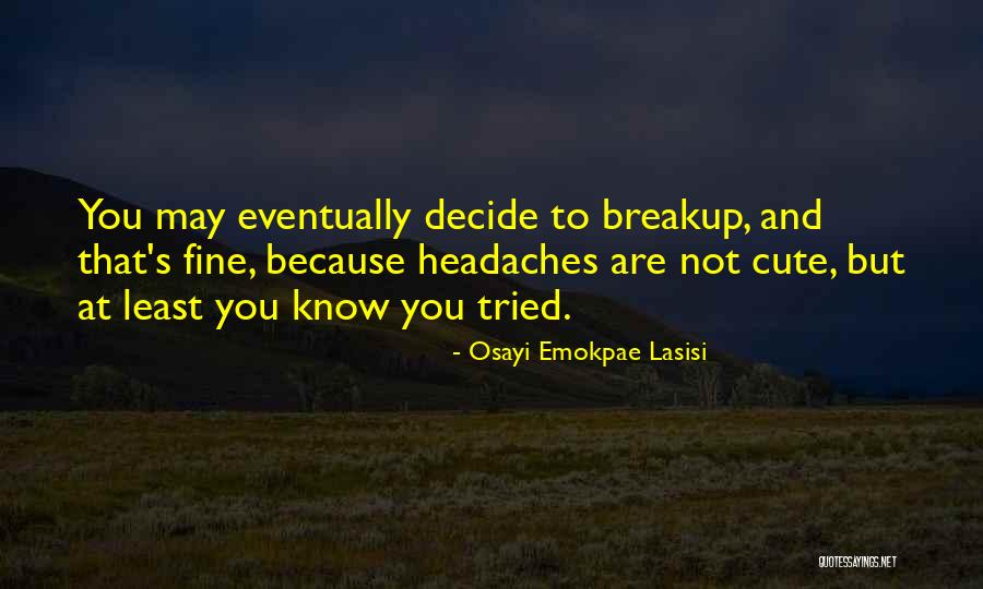Simsiyah Quotes By Osayi Emokpae Lasisi Simsiyah Quotes By Osayi Emokpae Lasisi