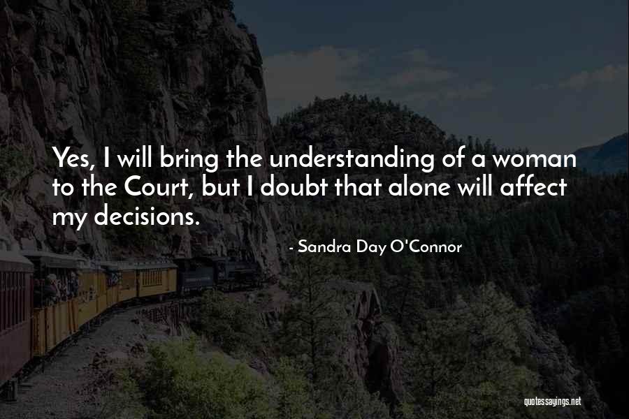 Simtak Quotes By Sandra Day O'Connor Simtak Quotes By Sandra Day O'Connor