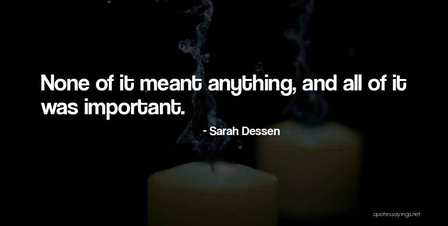 Simuel Overall Quotes By Sarah Dessen Simuel Overall Quotes By Sarah Dessen