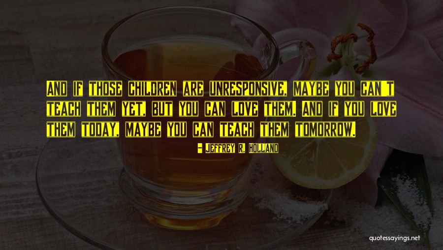 Simulacre No Alice Quotes By Jeffrey R. Holland Simulacre No Alice Quotes By Jeffrey R. Holland