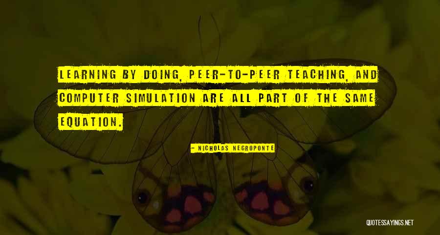 Simulation Quotes By Nicholas Negroponte Simulation Quotes By Nicholas Negroponte