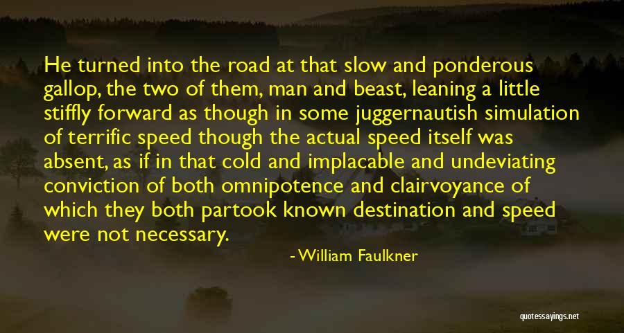 Simulation Quotes By William Faulkner Simulation Quotes By William Faulkner