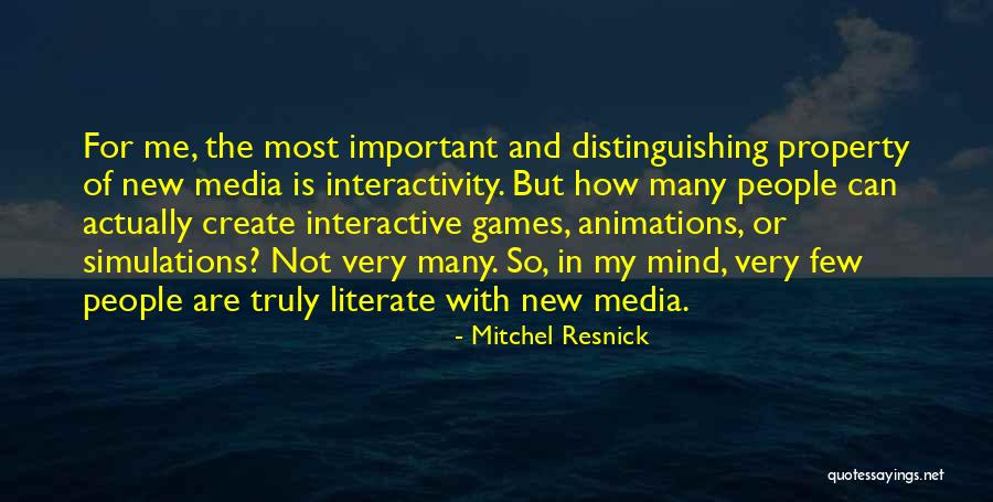 Simulations Games Quotes By Mitchel Resnick Simulations Games Quotes By Mitchel Resnick