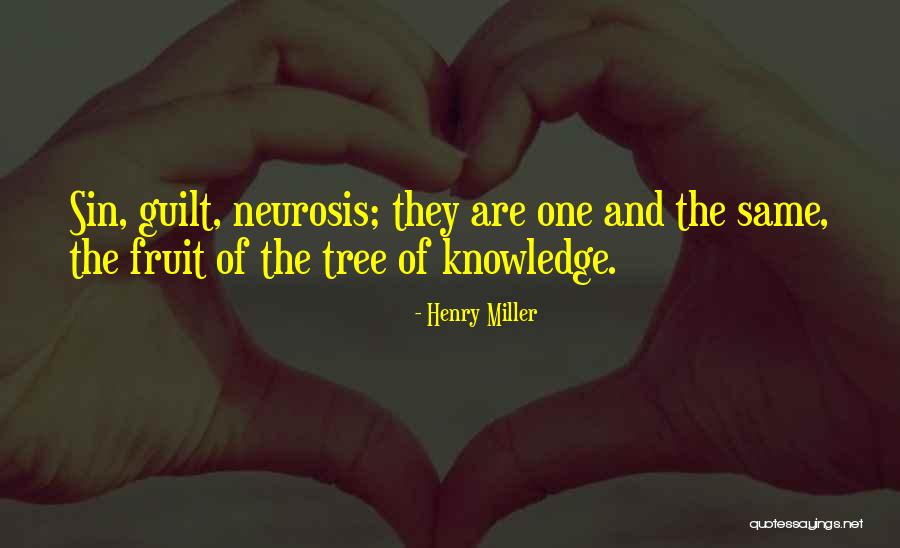 Sin And Guilt Quotes By Henry Miller Sin And Guilt Quotes By Henry Miller