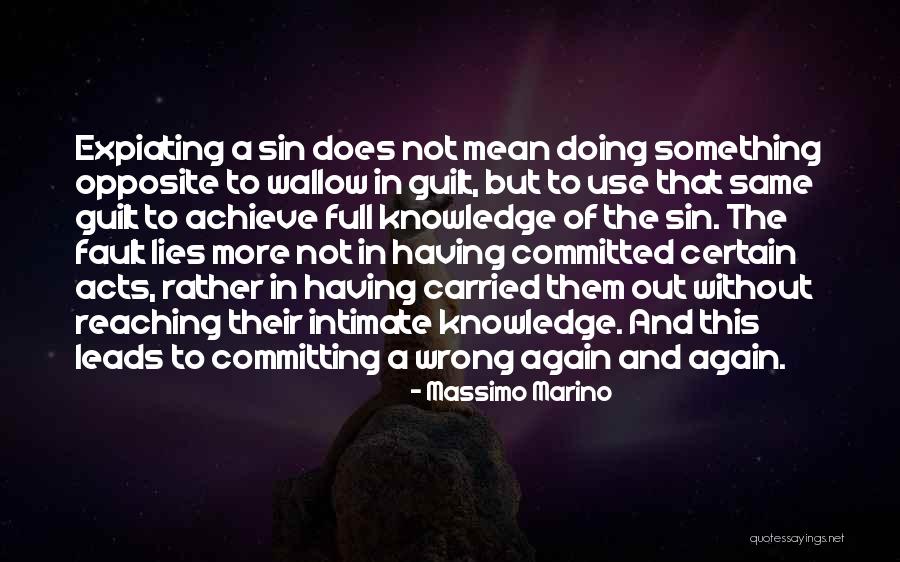 Sin And Guilt Quotes By Massimo Marino Sin And Guilt Quotes By Massimo Marino