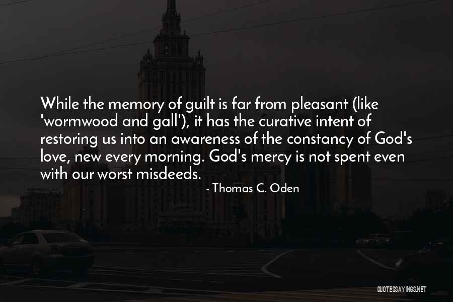 Sin And Guilt Quotes By Thomas C. Oden Sin And Guilt Quotes By Thomas C. Oden
