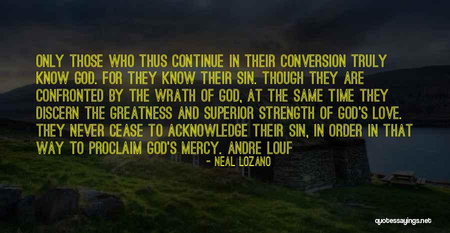 Sin And Love Quotes By Neal Lozano Sin And Love Quotes By Neal Lozano