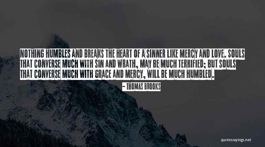 Sin And Love Quotes By Thomas Brooks Sin And Love Quotes By Thomas Brooks