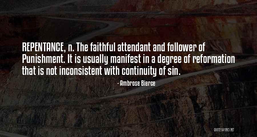 Sin And Repentance Quotes By Ambrose Bierce