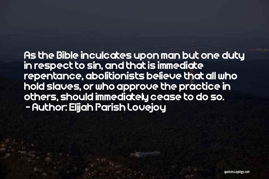 Sin And Repentance Quotes By Elijah Parish Lovejoy