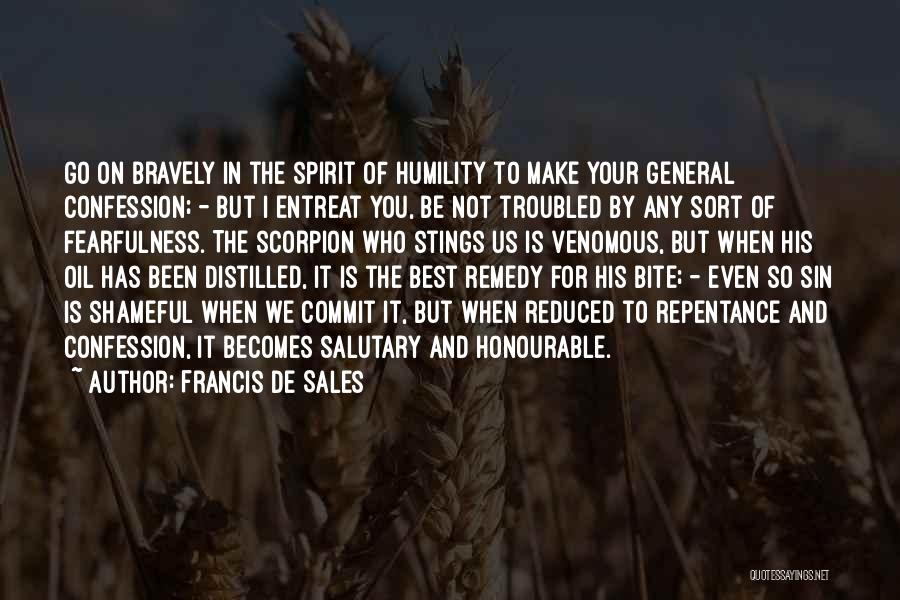 Sin And Repentance Quotes By Francis De Sales