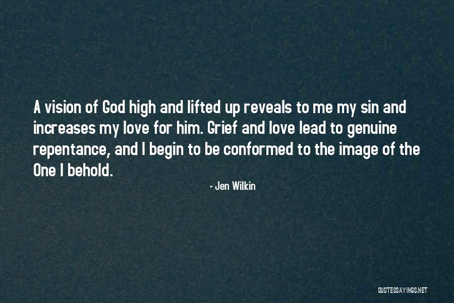 Sin And Repentance Quotes By Jen Wilkin