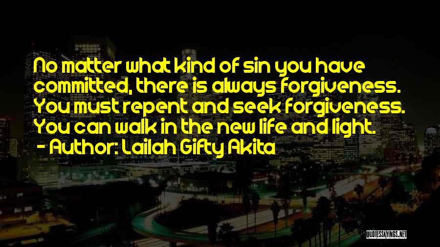 Sin And Repentance Quotes By Lailah Gifty Akita