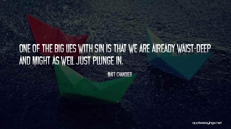 Sin And Repentance Quotes By Matt Chandler Sin And Repentance Quotes By Matt Chandler