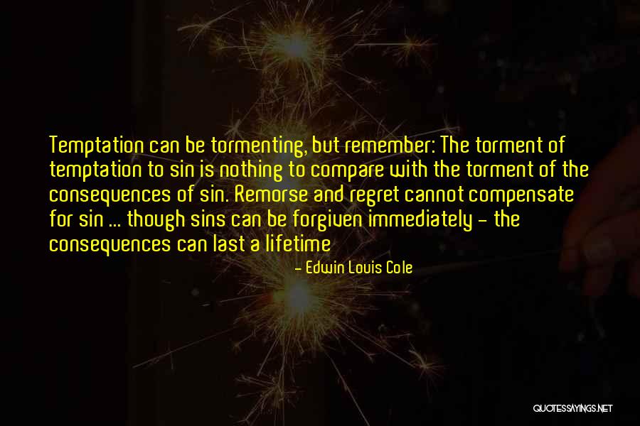 Sin And Temptation Quotes By Edwin Louis Cole Sin And Temptation Quotes By Edwin Louis Cole