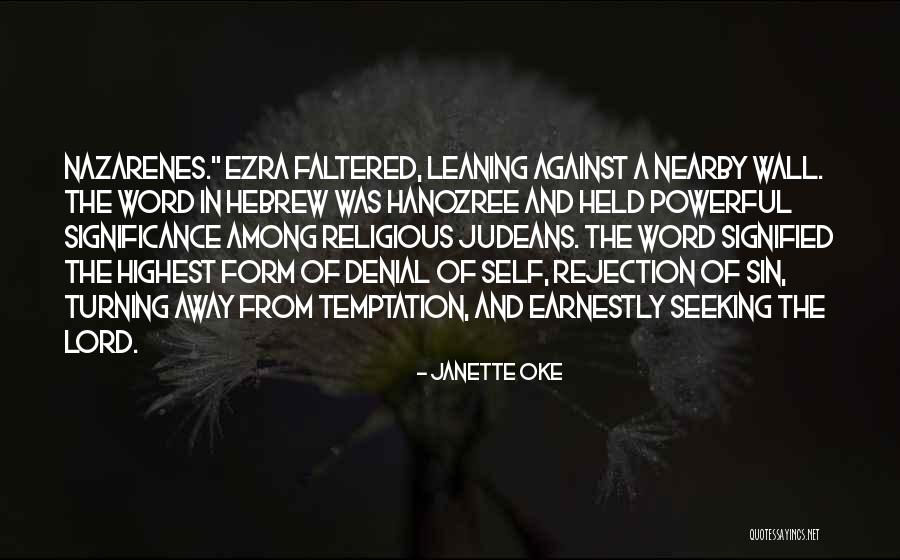 Sin And Temptation Quotes By Janette Oke Sin And Temptation Quotes By Janette Oke
