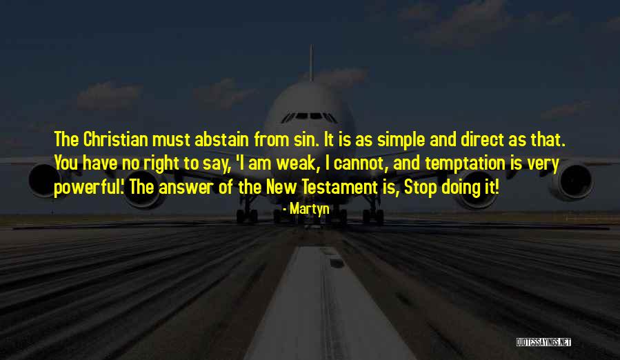 Sin And Temptation Quotes By Martyn Sin And Temptation Quotes By Martyn