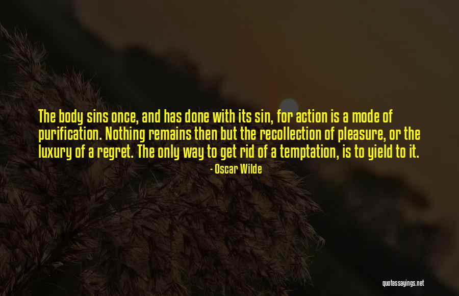 Sin And Temptation Quotes By Oscar Wilde Sin And Temptation Quotes By Oscar Wilde
