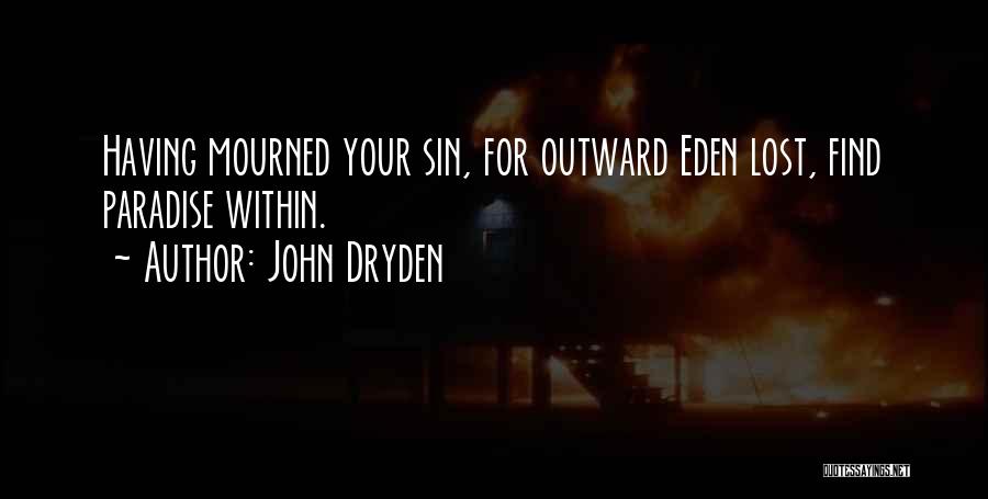 Sin In Paradise Lost Quotes By John Dryden