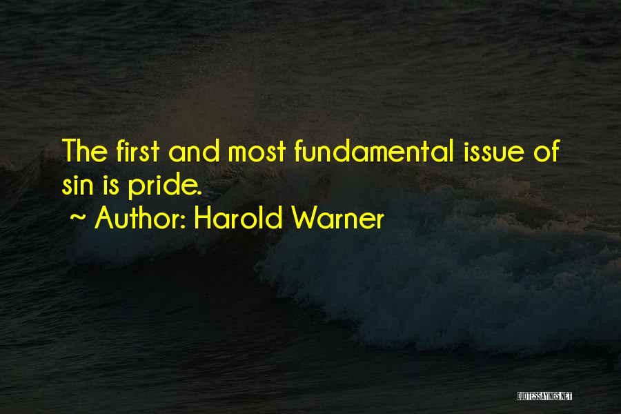 Sin Of Pride Quotes By Harold Warner