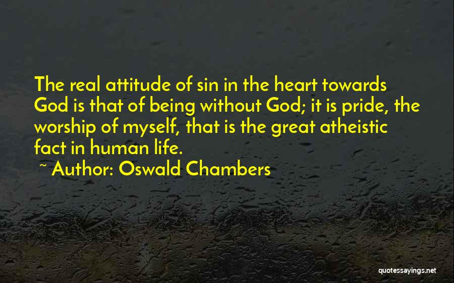 Sin Of Pride Quotes By Oswald Chambers