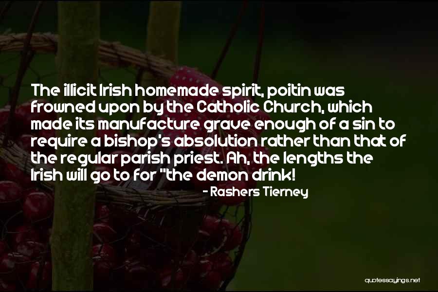 Sin Quotes Quotes By Rashers Tierney Sin Quotes Quotes By Rashers Tierney