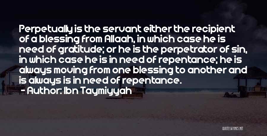 Sin Repentance Quotes By Ibn Taymiyyah
