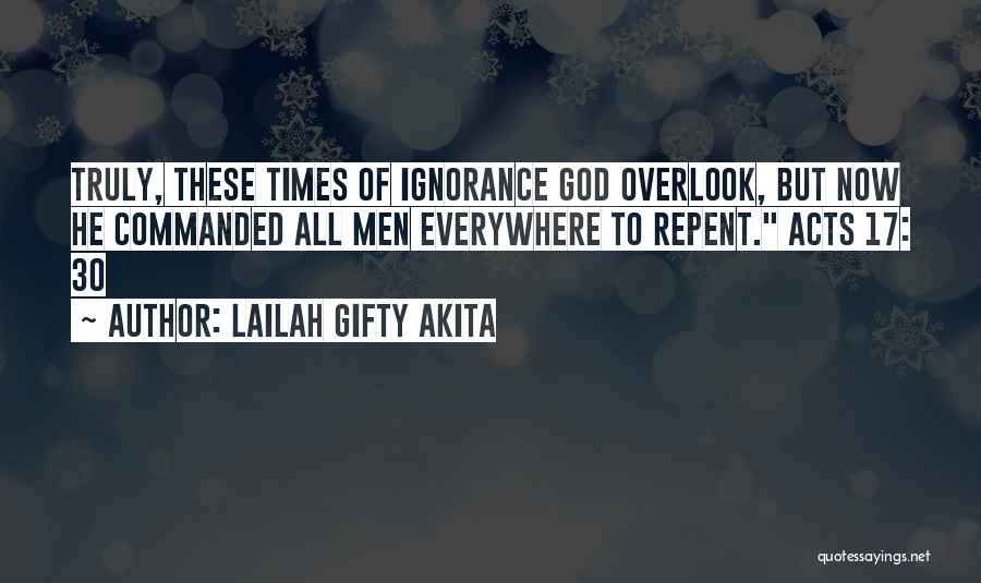 Sin Repentance Quotes By Lailah Gifty Akita