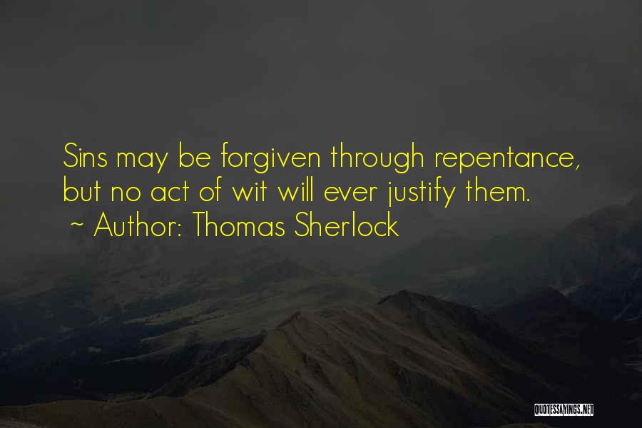 Sin Repentance Quotes By Thomas Sherlock