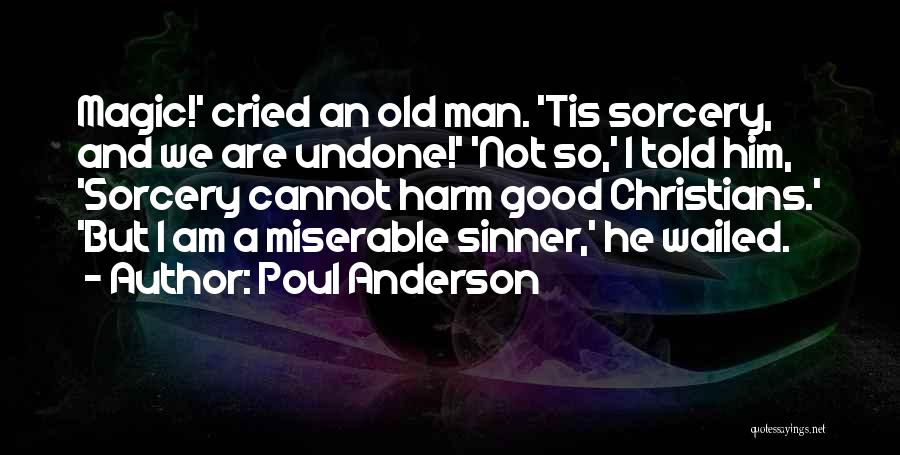 Sin Undone Quotes By Poul Anderson
