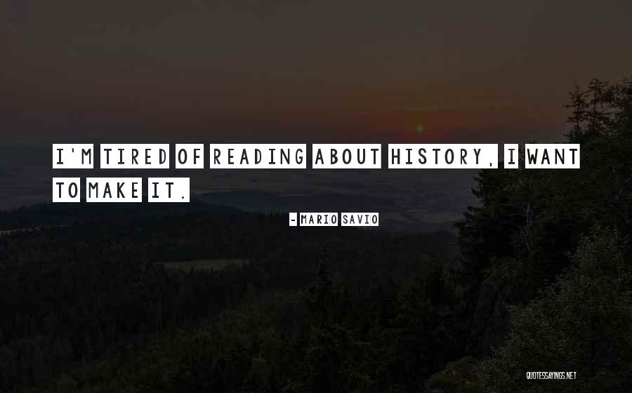 Sinach Quotes By Mario Savio Sinach Quotes By Mario Savio
