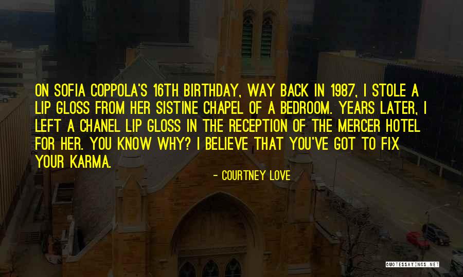 Sinacori Jeff Quotes By Courtney Love Sinacori Jeff Quotes By Courtney Love