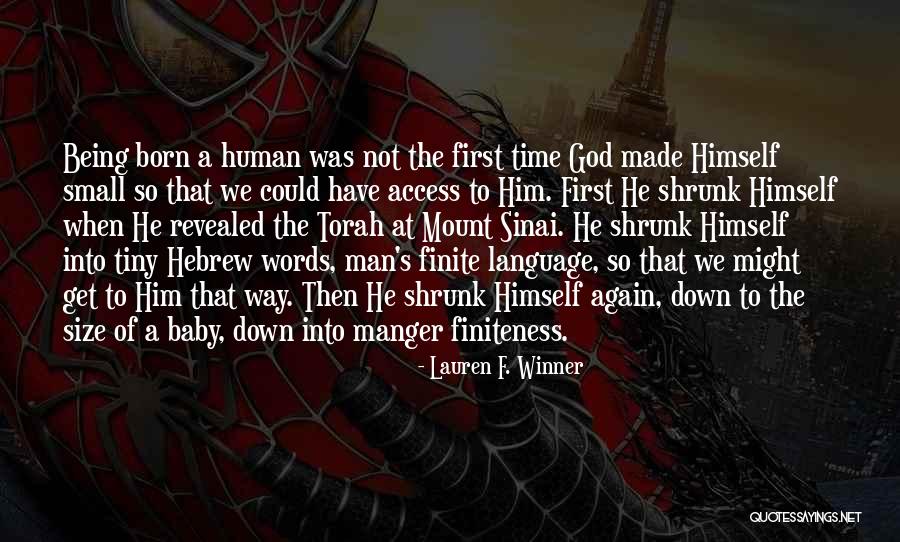 Sinai Quotes By Lauren F. Winner Sinai Quotes By Lauren F. Winner