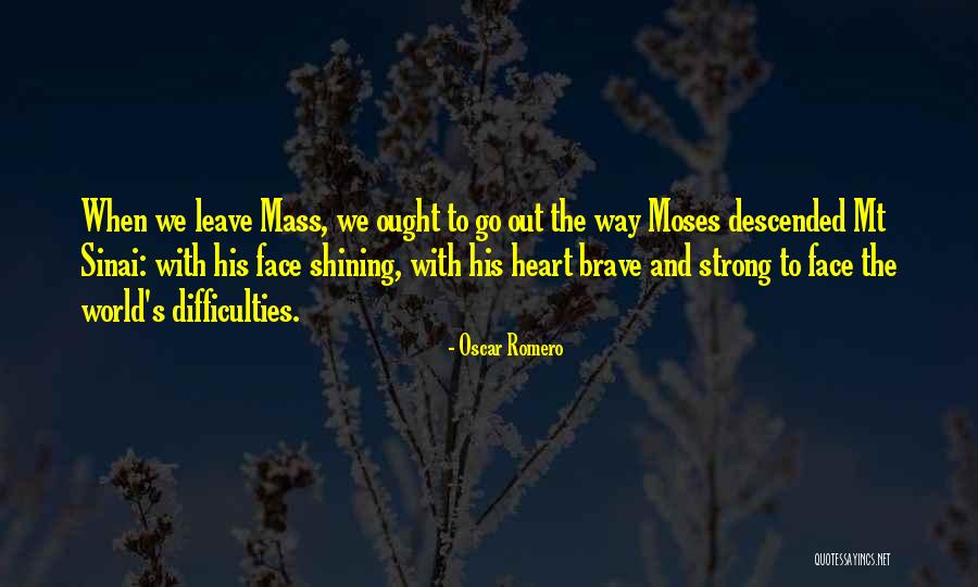 Sinai Quotes By Oscar Romero Sinai Quotes By Oscar Romero