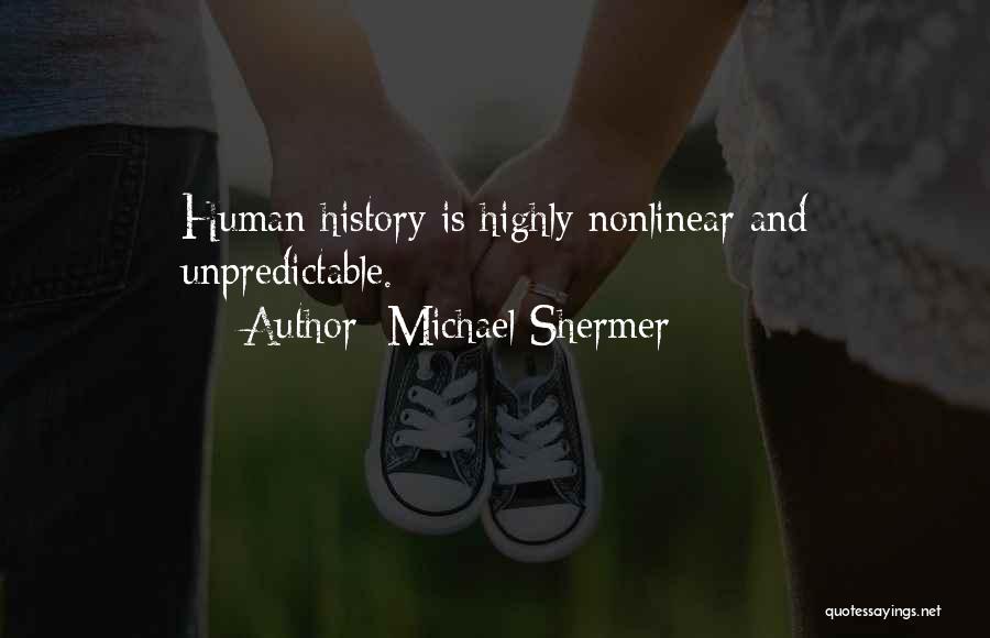 Sinanay Yavrum Hop Sinanay Quotes By Michael Shermer